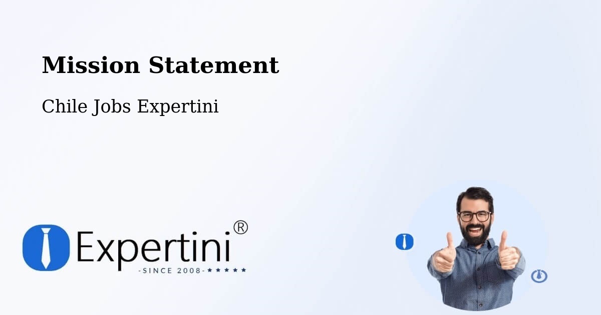 Corporate Mission – Linares - Chile Jobs Expertini